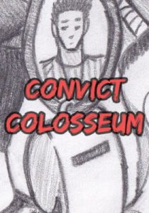Convict Colosseum